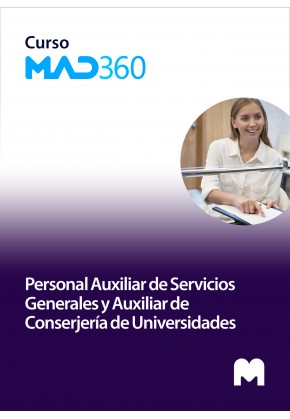 Curso MAD360 de Temario general para Personal Auxiliar de Servicios Generales y Auxiliar de Conserjería de Universidades con tes