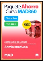 Paquete Ahorro Curso MAD360 + Test PAPEL Administrativo/a de Ayuntamientos, Diputaciones y otras Corporaciones Locales