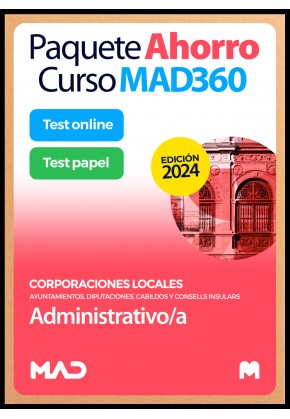 Paquete Ahorro Curso MAD360 + Test PAPEL Administrativo/a de Ayuntamientos, Diputaciones y otras Corporaciones Locales
