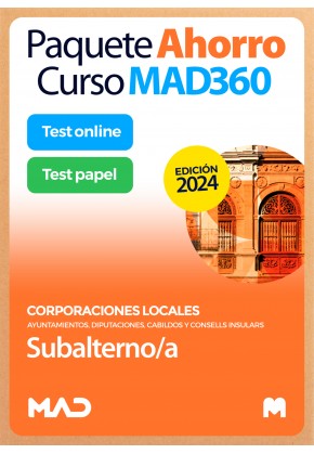 Paquete Ahorro Curso MAD360 + Test PAPEL Subalterno/a de Ayuntamientos, Diputaciones y otras Corporaciones Locales