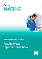 Curso MAD360 de Facultativo/a Especialista de Área del Servicio Aragonés de Salud con test en papel