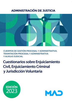 Cuestionarios sobre Enjuiciamiento Civil, Enjuiciamiento Criminal y Jurisdicción Voluntaria