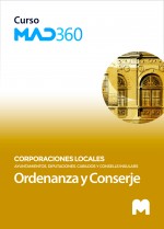 Curso MAD360 Ordenanza y Conserje de Ayuntamientos, Diputaciones y otras Corporaciones Locales