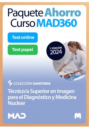 Paquete Ahorro Curso MAD360 + Test PAPEL y ONLINE Técnico/a Superior en Imagen Diagnóstico y Medicina Nuclear. Compra anticipada