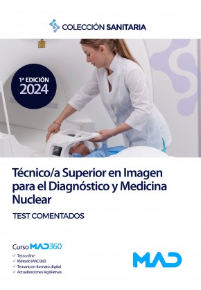 Manual del Técnico/a Superior en Imagen para el Diagnostico y Medicina Nuclear