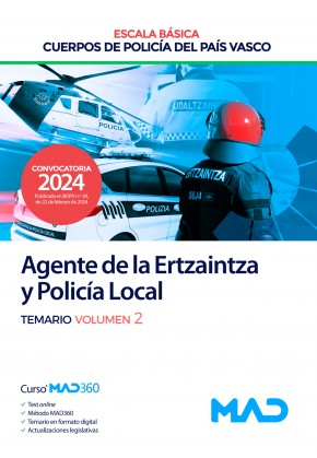 Agente de la Escala Básica de los Cuerpos de Policía del País Vasco (Ertzaintza y Policía Local)