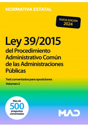 Ley 39/2015, de 1 de octubre, del Procedimiento Administrativo Común de las Administraciones Públicas