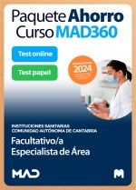 Paquete Ahorro Curso MAD360 + Test PAPEL y ONLINE Facultativo/a Especialista de Área