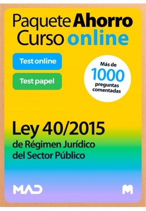 Paquete Ahorro Test comentados+Curso online Ley 40/2015 de Régimen Jurídico del Sector Público
