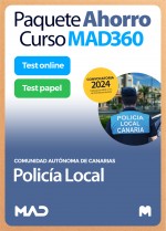Paquete Ahorro Curso MAD360 + Test PAPEL y ONLINE Policía Local de Canarias. Compra anticipada
