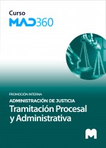 Curso MAD360 del Cuerpo de Tramitación Procesal y Administrativa (promoción interna) de la Administración de Justicia con test e