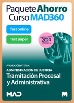 Paquete Ahorro Curso MAD360 + Test PAPEL y ONLINE Cuerpo de Tramitación Procesal y Administrativa (promoción interna)