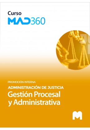 Curso MAD360 del Cuerpo de Gestión Procesal y Administrativa (promoción interna) de la Administración de Justicia con test en pa