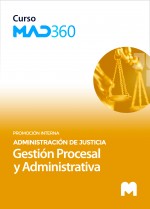 Curso MAD360 del Cuerpo de Gestión Procesal y Administrativa (promoción interna) de la Administración de Justicia con test onlin