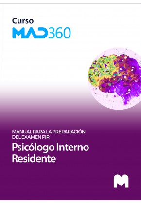 Curso MAD360 Preparación examen PIR (Psicólogo Interno Residente). Edición 2024
