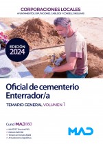 Oficial de cementerio/enterrador de Ayuntamientos, Diputaciones y otras Corporaciones Locales