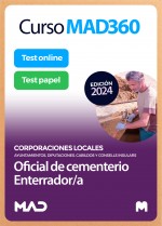 Curso MAD360 Oposiciones Oficial de cementerio/enterrador Corporaciones Locales+ Temario Papel + Test Papel y Online