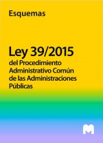 Curso online de Esquemas de la Ley 39/2015 (Procedimiento Administrativo Común de las Administraciones Públicas)