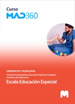 Curso MAD360 Escala Educación Especial (Atención sociosanitaria, educación especial y cuidados auxiliares de enfermería)