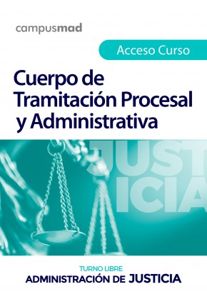 Acceso prueba gratis Curso con TUTOR Cuerpo de Tramitación Procesal y Administrativa (turno libre)