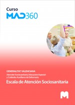 Acceso Curso MAD360 Escala de Atención Sociosanitaria C1-04-01 (Cuerpo especialistas)