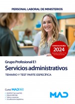 Servicios administrativos (Grupo Profesional E1). Personal laboral de Ministerios