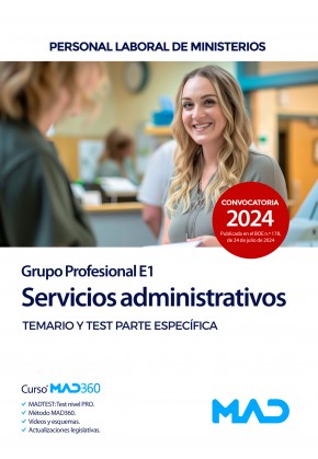 Servicios administrativos (Grupo Profesional E1). Personal laboral de Ministerios