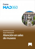 Acceso 12 meses Curso MAD360 Atención en salas de museos (Grupo Profesional E1)