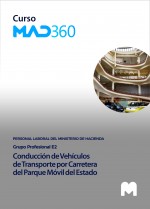 Acceso 12 meses Curso MAD360 Conducción de Vehículos de Transporte por Carretera del Parque Móvil del Estado (Grupo E2)