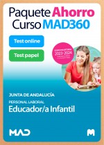 Paquete Ahorro Curso MAD360 + Test PAPEL y ONLINE Educador/a Infantil (Personal Laboral)