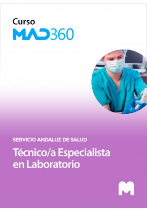 Curso MAD360 Técnico/a Especialista en Laboratorio del Servicio Andaluz de Salud (12 meses)