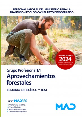 Aprovechamientos Forestales (Grupo Profesional E1)