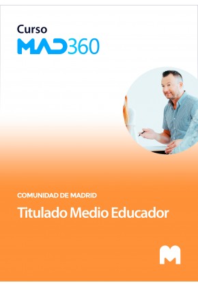 Curso MAD360 Titulado Medio Educador (Grupo II)