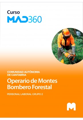 Acceso Curso MAD360 Operario de Montes-Bombero Forestal (Personal Laboral Grupo 2)