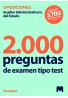 Test para oposiciones a Auxiliar Administrativo/a del Estado (2.000 preguntas de examen)