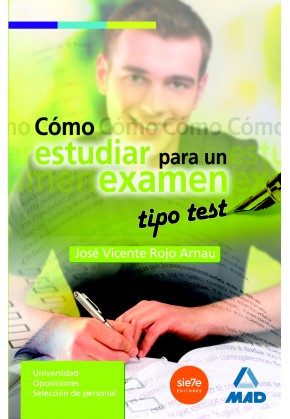 Cómo Estudiar para Un Examen Tipo Test