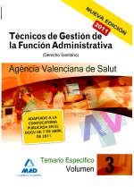 Técnicos de Gestión de la Función Administrativa de la Agencia Valenciana de Salud