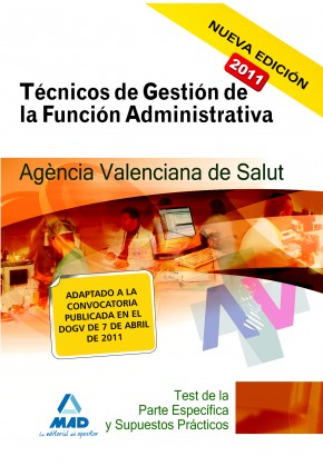 Técnicos de Gestión de la Función Administrativa de la Agencia Valenciana de Salud