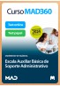 Curso MAD360 Escala Auxiliar Básica de Soporte Administrativo + Libros papel