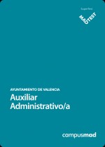 Curso MADTEST Auxiliar Administrativo/a del Ayuntamiento de Valencia (6 meses)