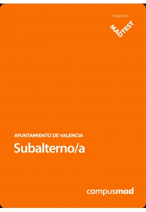 Curso MADTEST Subalterno/a del Ayuntamiento de Valencia (6 meses)