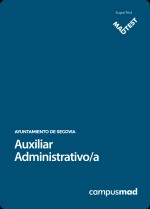 Curso MADTEST Auxiliar Administrativo/a del Ayuntamiento de Segovia (6 meses)