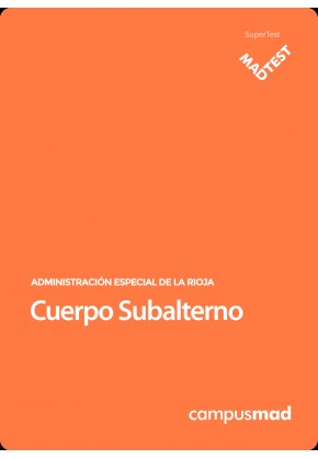 Curso MADTEST Cuerpo Subalterno de Administración General de la Comunidad Autónoma de La Rioja (3 meses)