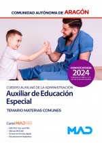 Auxiliar de Educación Especial, Escala de Auxiliares Facultativos, Cuerpo Auxiliar de la Administración