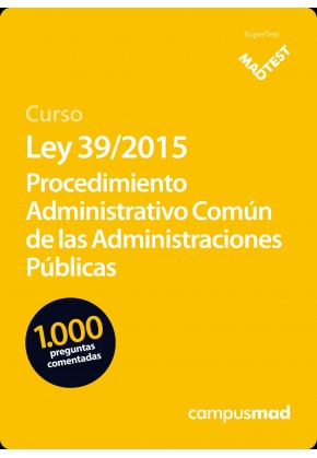 Curso MADTEST del Procedimiento Administrativo Común de las Administraciones Públicas