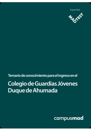 Curso MADTEST para el ingreso en el Colegio de Guardias Jóvenes Duque de Ahumada