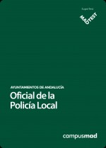 Curso MADTEST Oficial de la Policía Local de Andalucía  (6 meses)