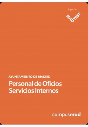 Curso MADTEST Personal de Oficios Servicios Internos del Ayuntamiento de Madrid (3 meses)