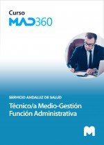 Acceso Curso MAD360 Técnico/a Medio-Gestión Función Administrativa (Opción Administración General)