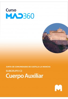 Acceso Curso MAD360 Cuerpo Auxiliar (Subgrupo C2) de la Junta de Comunidades de Castilla-La Mancha